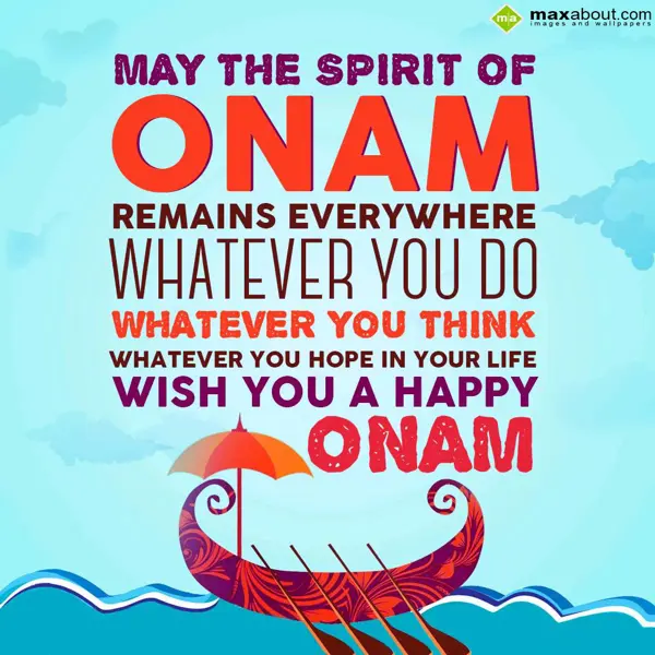 Onam Greetings Wishes: May the spirit of on