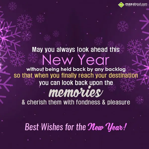 New Year Greetings Wishes: May you always look 