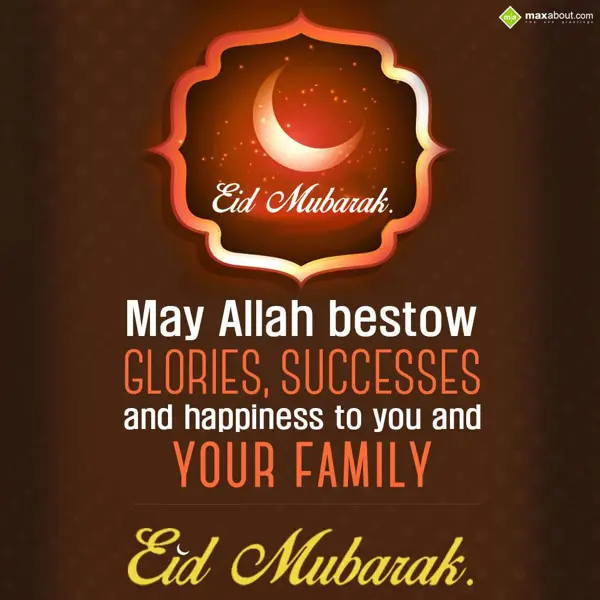 Eid Greetings Wishes: May Allah bestow glo