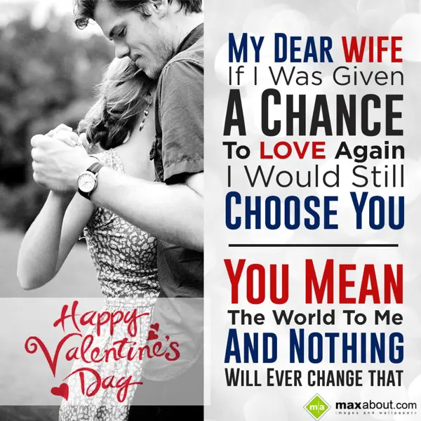 Valentine for Wife Greetings Wishes: My Dear wife,
If I 