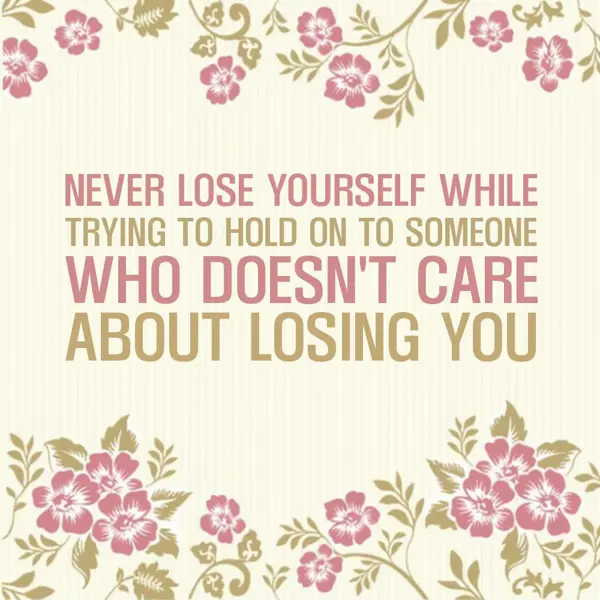 Caring Greetings Wishes: Never lose yourself 