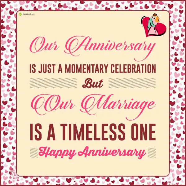 Anniversary Greetings Wishes: Our anniversary is j