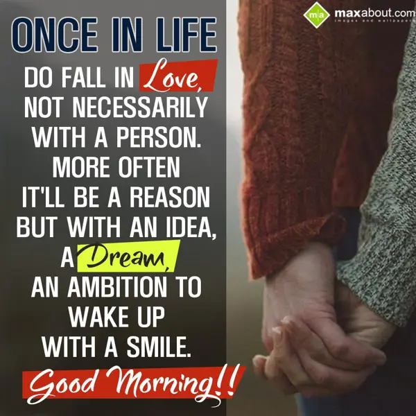 Good Morning Quotes Greetings Wishes: Once in life do fall