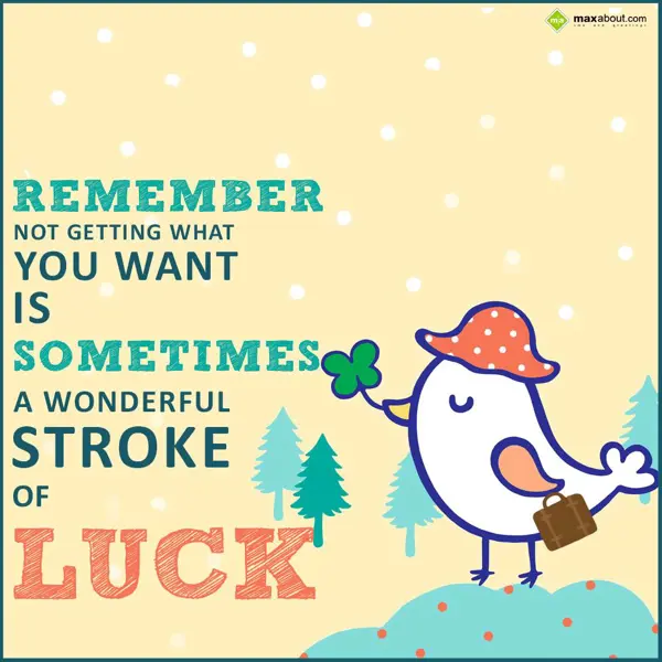 Good Luck Greetings Wishes: Remember not getting