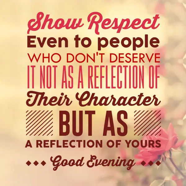 Evening Greetings Wishes: Show respect even to