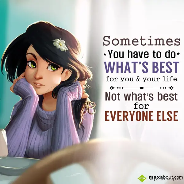 Quotes Greetings Wishes: Sometimes you have t