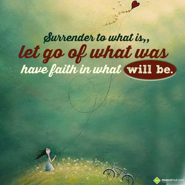 Motivational Greetings Wishes: Surrender to what is