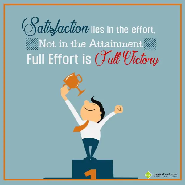 Motivational Greetings Wishes: Satisfaction lies in