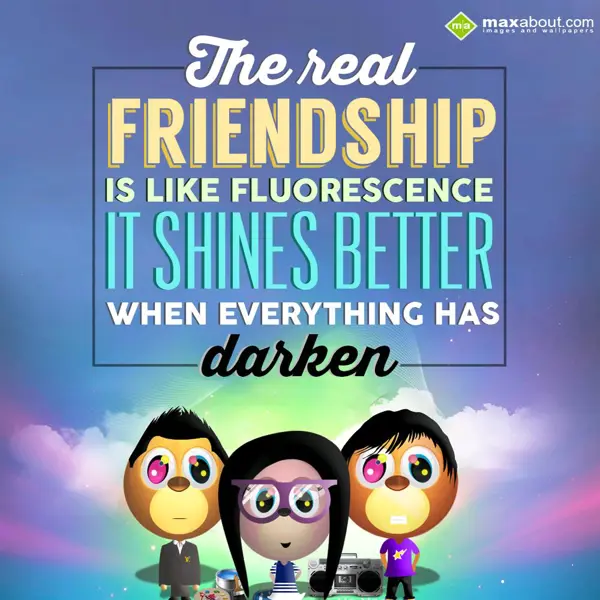 Friendship Greetings Wishes: The real friendship 