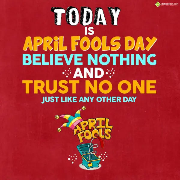 April Fool Greetings Wishes: Today is April Fools