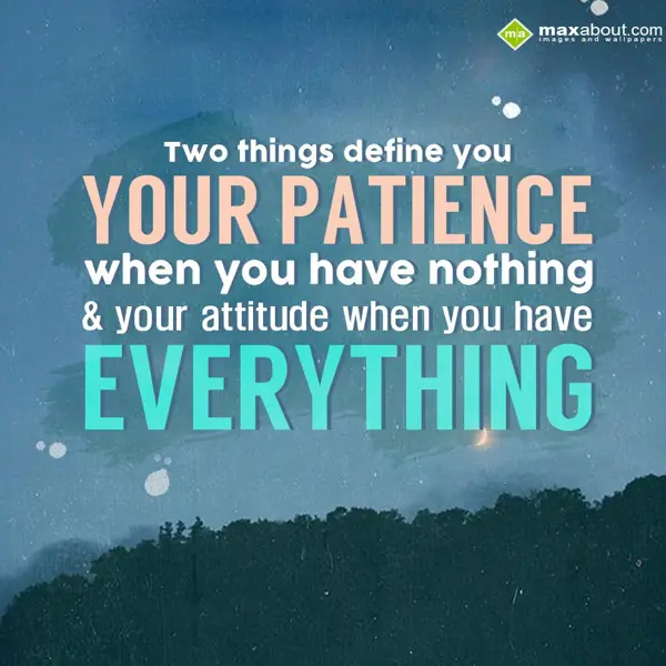 Attitude Greetings Wishes: Two things define yo