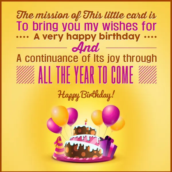 Birthday Greetings Wishes: The mission of this 