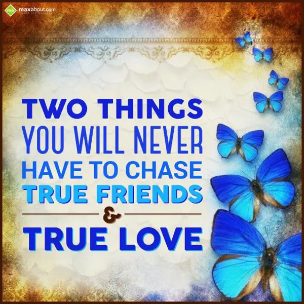 Best Friends Greetings Wishes: Two things you will 