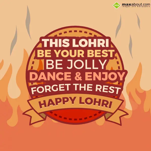 Lohri Greetings Wishes: This Lohri be your b