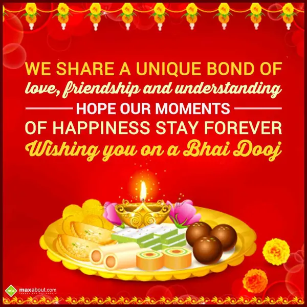 Bhai Dooj Greetings Wishes: We share a unique bo