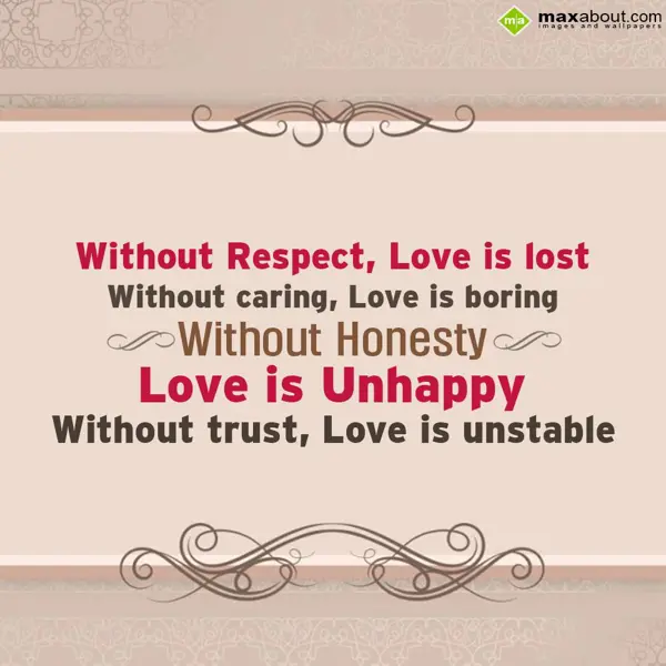 Caring Greetings Wishes: Without respect, lov