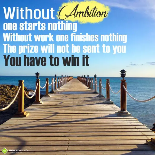 Motivational Greetings Wishes: Without ambition one