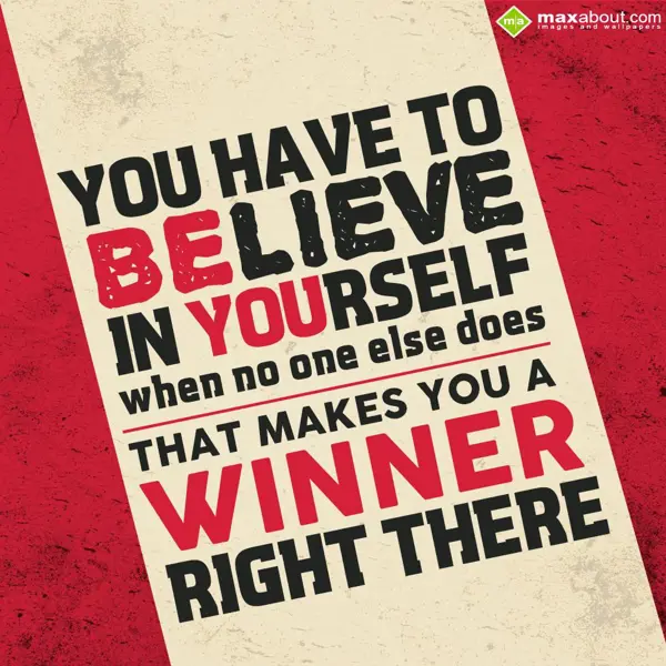 Attitude Greetings Wishes: You have to believe 