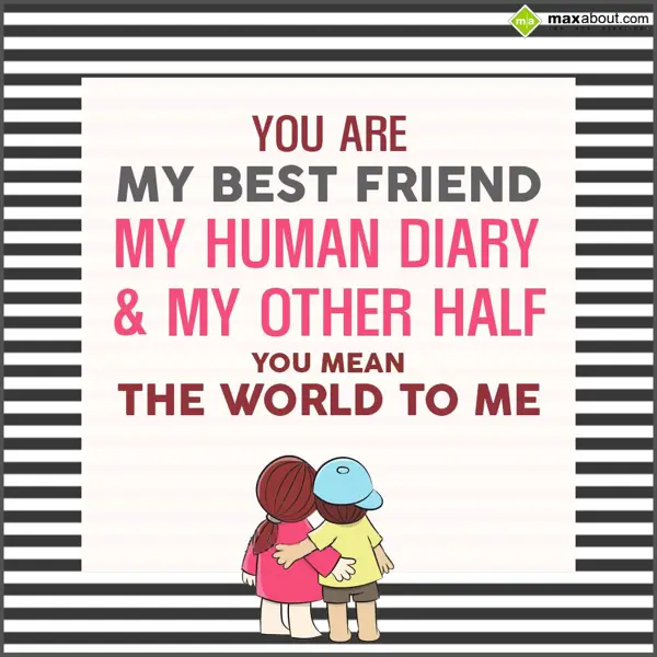 Best Friends Greetings Wishes: You are my best frie