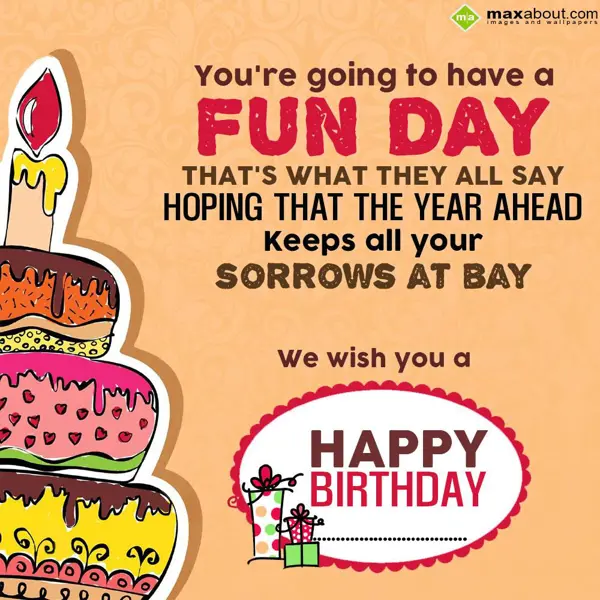 Birthday Greetings Wishes: You're going to have