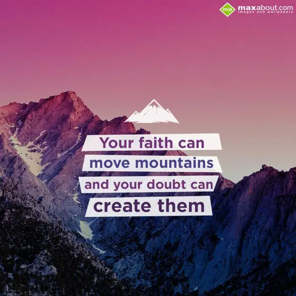 Life Greetings Wishes: Your faith can move 