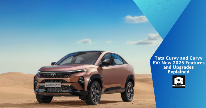 Tata Curvv and Curvv EV: New 2025 Features and Upgrades Explained