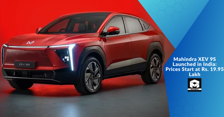 Mahindra XEV 9S Launched in India: Prices Start at Rs. 19.95 Lakh