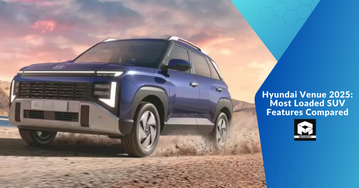 Hyundai Venue 2025: Most Loaded SUV Features Compared