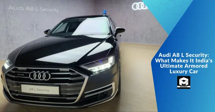 Audi A8 L Security: What Makes It India's Ultimate Armored Luxury Car