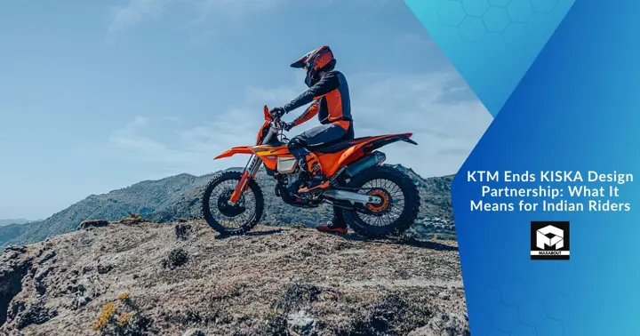 KTM Ends KISKA Design Partnership: What It Means for Indian Riders