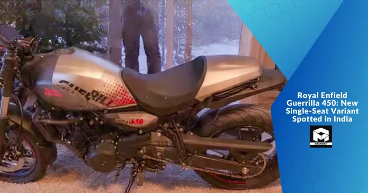 Royal Enfield Guerrilla 450: New Single-Seat Variant Spotted in India