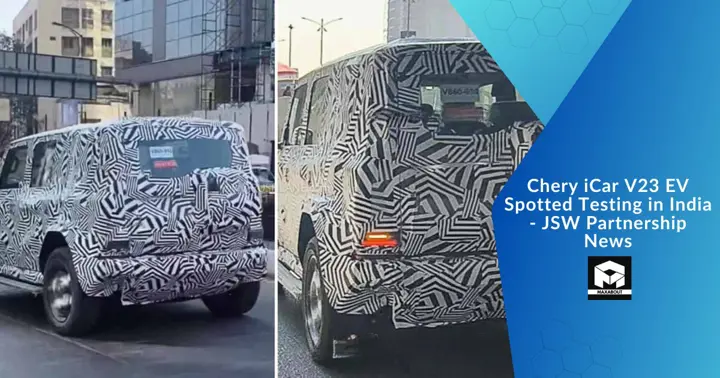 Chery iCar V23 EV Spotted Testing in India - JSW Partnership News