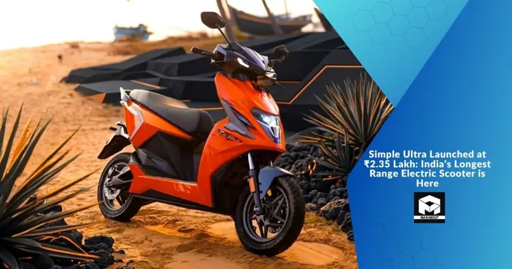 Simple Ultra Launched at ₹2.35 Lakh: Longest Range EV Scooter