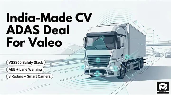 Valeo India ADAS Deal for Commercial Vehicles Explained