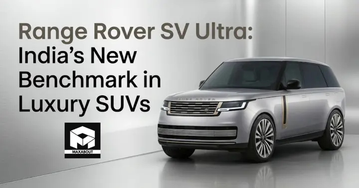 Range Rover SV Ultra: India's New Benchmark in Luxury SUVs