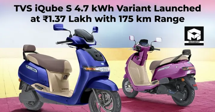 TVS iQube S 4.7 kWh Variant Launched at ₹1.37 Lakh with 175 km Range