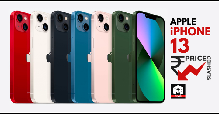 Apple iPhone 13 Gets Huge Price Cut in India - Here is The New Price List