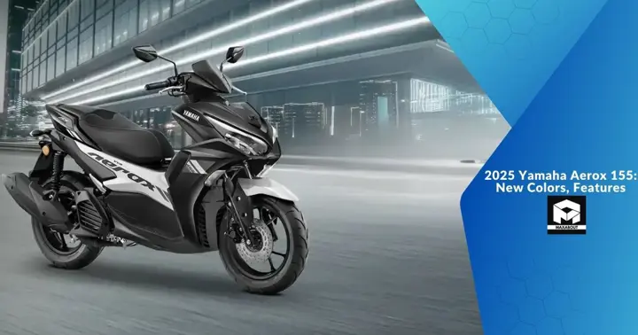 2025 Yamaha Aerox 155: New Colors, Features