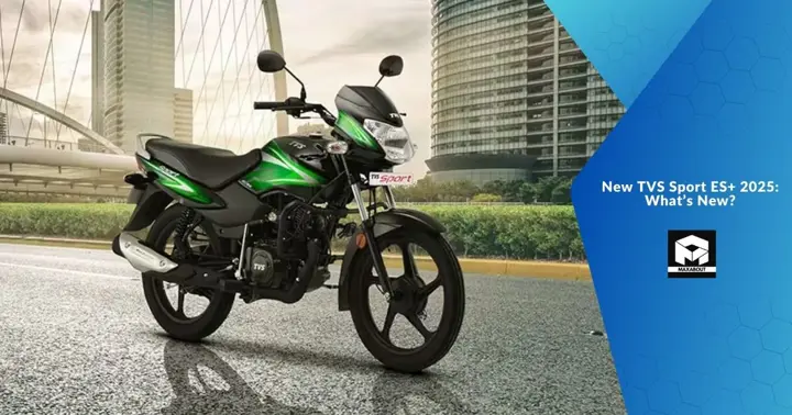 New TVS Sport ES+ 2025: What’s New?