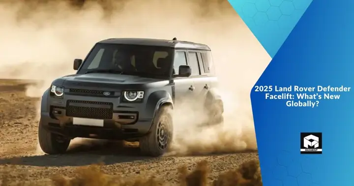 2025 Land Rover Defender Facelift: What’s New Globally?