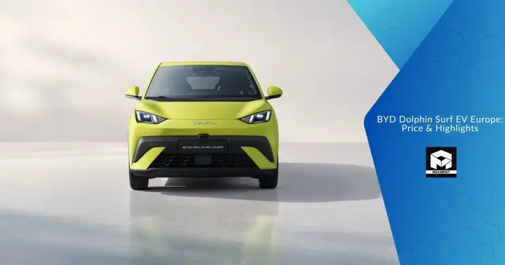 BYD Dolphin Surf EV Europe: Price & Highlights